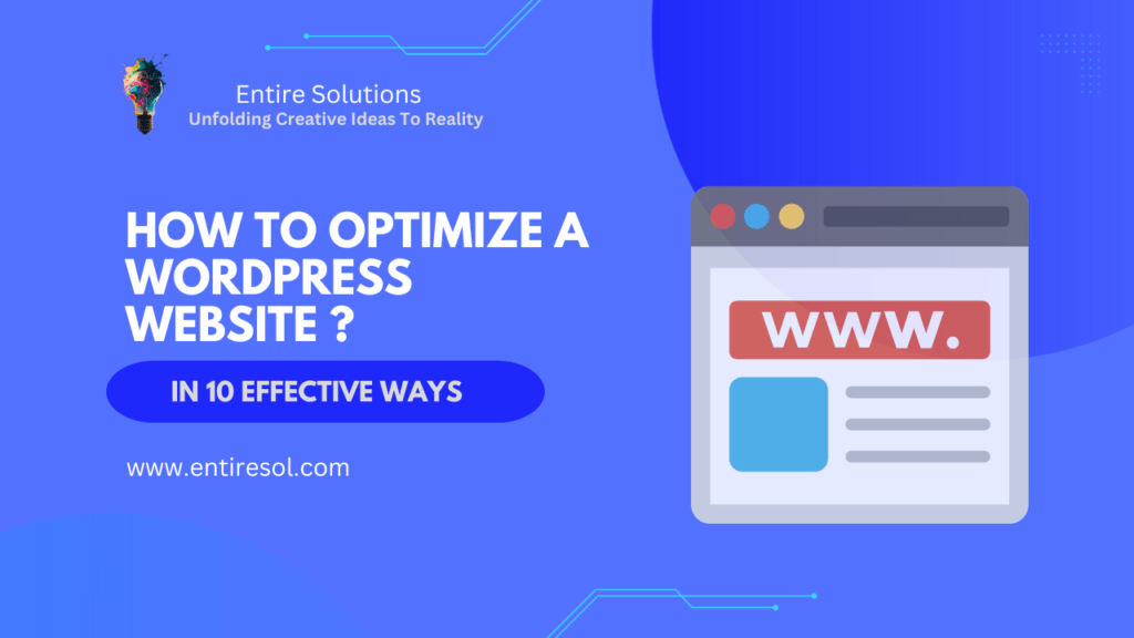 How To Optimize A WordPress Website In 10 Effective Ways